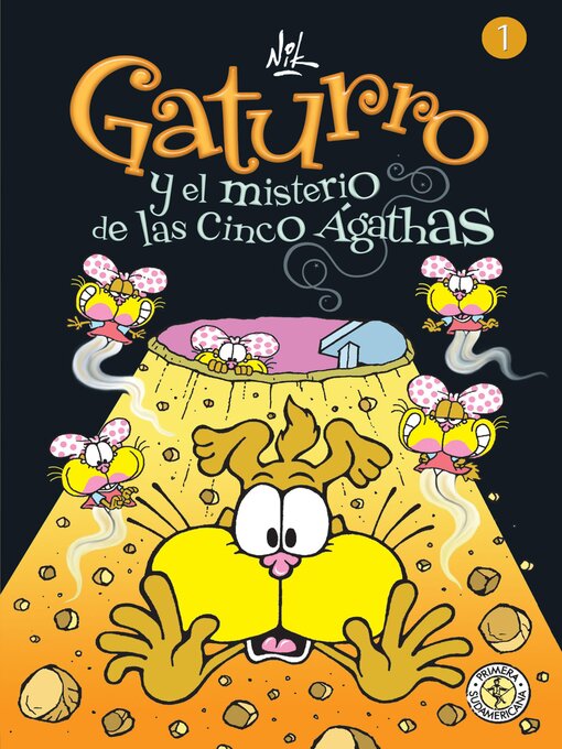 Title details for Gaturro 1. Gaturro y el misterio de las cinco Ágathas by Nik - Available